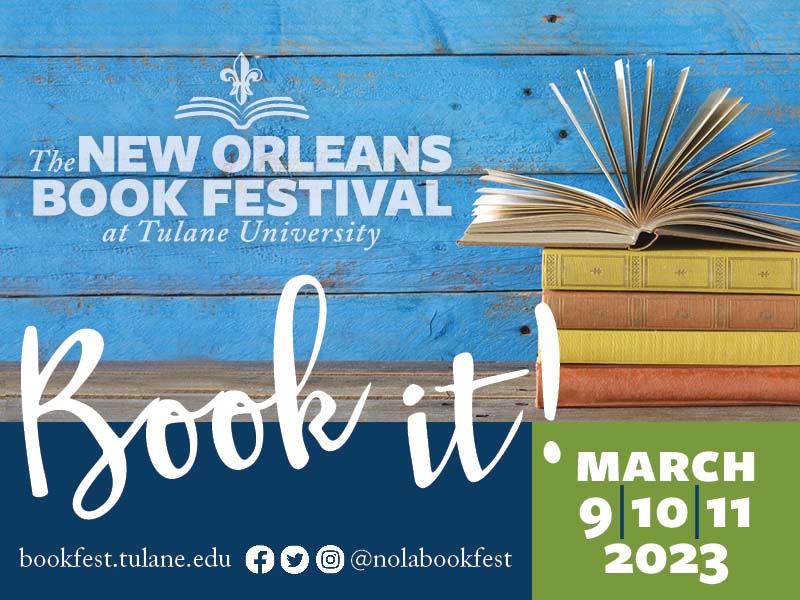The New Orleans Book Festival at Tulane University announces full 2023